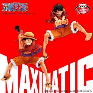 ワンピース MAXIMATIC MONKEY.D.LUFFY Ⅰ・Ⅱ SPECIAL6月4日入荷予定プライズ